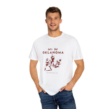 Load image into Gallery viewer, Lets Go! Oklahoma T-Shirt
